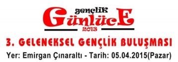 GÜNLÜCE GENCLİGİNİN BULUŞMASI