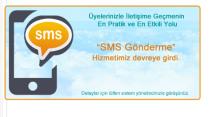 SİTEMİZ SMS SİSTEMİ DEVRE GİRMİŞTİR